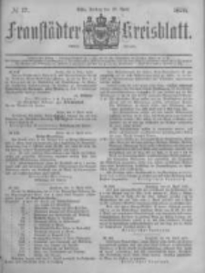 Fraust&auml;dter Kreisblatt. 1878.04.26 Nr17