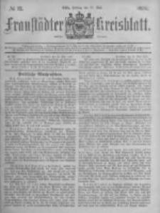 Fraust&auml;dter Kreisblatt. 1878.05.27 Nr21