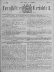 Fraust&auml;dter Kreisblatt. 1878.08.02 Nr31