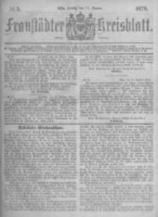 Fraust&auml;dter Kreisblatt. 1879.01.17 Nr3
