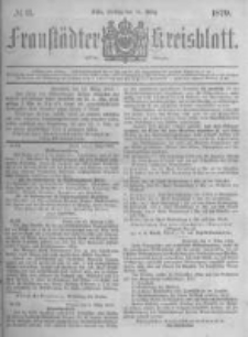Fraust&auml;dter Kreisblatt. 1879.03.14 Nr11