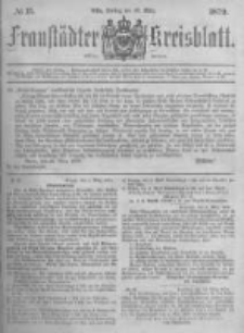 Fraust&auml;dter Kreisblatt. 1879.03.28 Nr13
