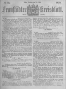 Fraust&auml;dter Kreisblatt. 1879.05.30 Nr22