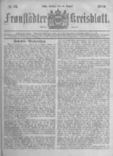 Fraustädter Kreisblatt. 1879.08.22 Nr34