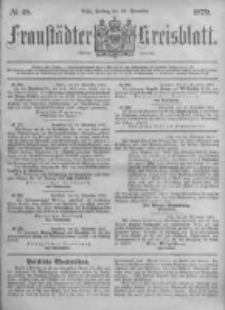 Fraust&auml;dter Kreisblatt. 1879.11.28 Nr48