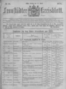 Fraust&auml;dter Kreisblatt. 1878.04.12 Nr15