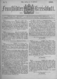 Fraust&auml;dter Kreisblatt. 1880.02.13 Nr7