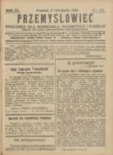 Przemysłowiec: tygodnik dla polskiego rzemiosła, przemysłu i handlu: organ Związku Towarzystw Przemysłowych 1910.11.05 R.7 Nr45