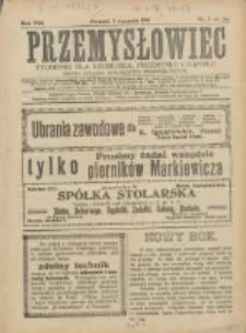 Przemysłowiec: tygodnik dla polskiego rzemiosła, przemysłu i handlu: organ Związku Towarzystw Przemysłowych 1911.01.01 R.8 Nr1