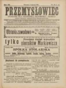 Przemysłowiec: tygodnik dla polskiego rzemiosła, przemysłu i handlu: organ Związku Towarzystw Przemysłowych 1911.03.05 R.8 Nr10