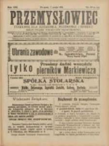 Przemysłowiec: tygodnik dla polskiego rzemiosła, przemysłu i handlu: organ Związku Towarzystw Przemysłowych 1911.05.07 R.8 Nr19