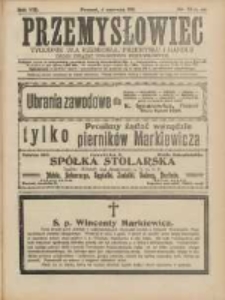 Przemysłowiec: tygodnik dla polskiego rzemiosła, przemysłu i handlu: organ Związku Towarzystw Przemysłowych 1911.06.04 R.8 Nr23