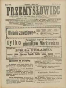 Przemysłowiec: tygodnik dla polskiego rzemiosła, przemysłu i handlu: organ Związku Towarzystw Przemysłowych 1911.07.09 R.8 Nr28
