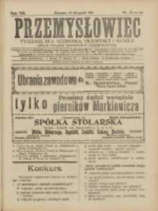Przemysłowiec: tygodnik dla polskiego rzemiosła, przemysłu i handlu: organ Związku Towarzystw Przemysłowych 1911.08.13 R.8 Nr33