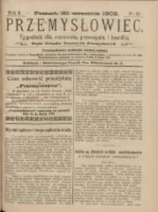 Przemysłowiec: tygodnik dla polskiego rzemiosła, przemysłu i handlu: organ Związku Towarzystw Przemysłowych 1905.09.30 R.2 Nr53