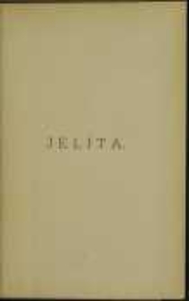 Jelita: legenda herbowa z r. 1331. T. 2
