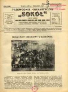 Przewodnik Gimnastyczny "Sok&oacute;ł": organ Związku Towarzystw Gimnastycznych "Sok&oacute;ł": dwutygodnik Zarządu Związku Dzielnic: Małopolskiej, Mazowieckiej, Krakowskiej, Śląskiej, Poznańskiej, Pomorskiej i we Francji 1927.09.01 R.44 Nr17