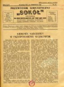 Przewodnik Gimnastyczny "Sok&oacute;ł": organ Związku Towarzystw Gimnastycznych "Sok&oacute;ł": dwutygodnik Zarządu Związku Dzielnic: Małopolskiej, Mazowieckiej, Krakowskiej, Śląskiej, Poznańskiej, Pomorskiej i we Francji 1927.09.15 R.44 Nr18