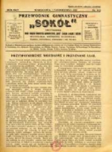 Przewodnik Gimnastyczny "Sok&oacute;ł": organ Związku Towarzystw Gimnastycznych "Sok&oacute;ł": dwutygodnik Zarządu Związku Dzielnic: Małopolskiej, Mazowieckiej, Krakowskiej, Śląskiej, Poznańskiej, Pomorskiej i we Francji 1927.10.01 R.44 Nr19