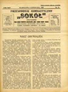 Przewodnik Gimnastyczny "Sok&oacute;ł": organ Związku Towarzystw Gimnastycznych "Sok&oacute;ł": dwutygodnik Zarządu Związku Dzielnic: Małopolskiej, Mazowieckiej, Krakowskiej, Śląskiej, Poznańskiej, Pomorskiej i we Francji 1927.11.01 R.44 Nr21
