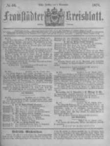 Fraust&auml;dter Kreisblatt. 1878.11.01 Nr44
