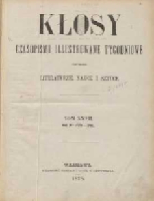 Kłosy: czasopismo ilustrowane, tygodniowe, poświęcone literaturze, nauce i sztuce 1878.06.22(07.04) T.27 Nr679