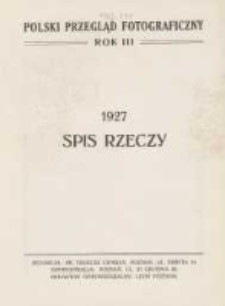 Polski Przegląd Fotograficzny: organ Towarzystwa Miłośników Fotografji w Poznaniu poświęcony fotografji artystycznej, naukowej i amatorskiej 1927.01 R.3 Nr1