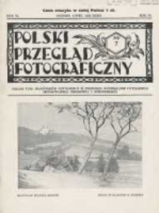 Polski Przegląd Fotograficzny: organ Towarzystwa Miłośnik&oacute;w Fotografji w Poznaniu poświęcony fotografji artystycznej, naukowej i amatorskiej 1930.07 R.6 Nr7