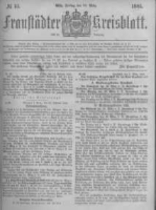 Fraust&auml;dter Kreisblatt. 1881.03.25 Nr13