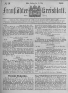 Fraust&auml;dter Kreisblatt. 1881.05.20 Nr21