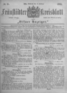 Fraustädter Kreisblatt. 1882.02.22 Nr15