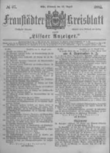 Fraust&auml;dter Kreisblatt. 1882.08.23 Nr67