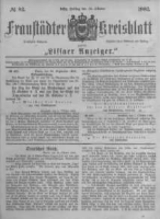Fraust&auml;dter Kreisblatt. 1882.10.13 Nr82