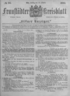 Fraust&auml;dter Kreisblatt. 1882.10.27 Nr86