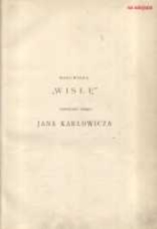 Wisła: miesięcznik geograficzno-etnograficzny 1916/1917