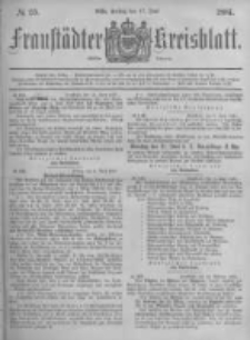 Fraustädter Kreisblatt. 1881.06.17 Nr25