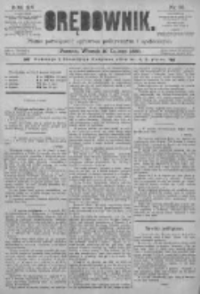 Orędownik: pismo poświęcone sprawom politycznym i sp&oacute;łecznym 1885.02.10 R.15 Nr32