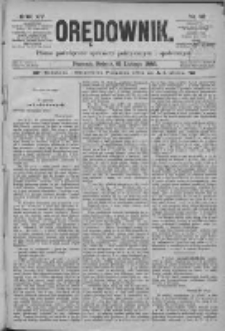 Orędownik: pismo poświęcone sprawom politycznym i sp&oacute;łecznym 1885.02.21 R.15 Nr42
