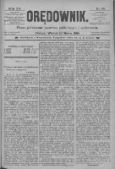 Orędownik: pismo poświęcone sprawom politycznym i spółecznym 1885.03.10 R.15 Nr56