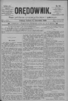 Orędownik: pismo poświęcone sprawom politycznym i spółecznym 1885.04.11 R.15 Nr82