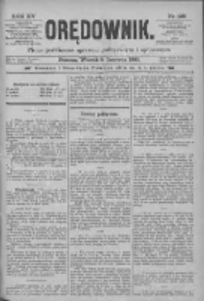 Orędownik: pismo poświęcone sprawom politycznym i spółecznym 1885.06.09 R.15 Nr128
