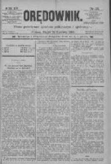 Orędownik: pismo poświęcone sprawom politycznym i spółecznym 1885.06.12 R.15 Nr131