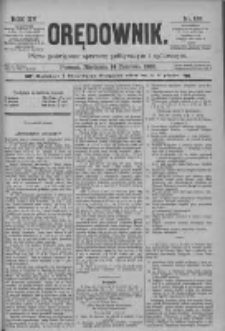 Orędownik: pismo poświęcone sprawom politycznym i sp&oacute;łecznym 1885.06.14 R.15 Nr133