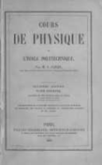 Cours de physique de l'&Eacute;cole polytechnique. T.1