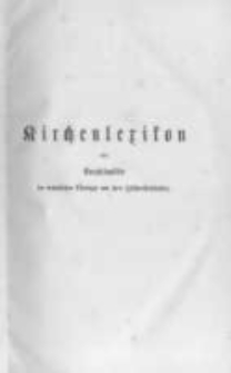 Wetzer und Welte's Kirchenlexikon oder Encyklopädie der katholischen Theologie und ihrer Hülfswissenschaften. Bd.11 Sculptur bis Trient
