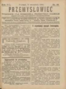 Przemysłowiec: tygodnik dla polskiego rzemiosła, przemysłu i handlu: organ Związku Towarzystw Przemysłowych 1910.09.17 R.7 Nr38