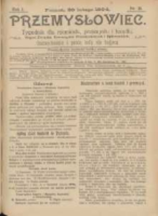 Przemysłowiec: tygodnik dla rzemiosła, przemysłu i handlu: organ Związku Towrzystw Przemysłowych i Śpiewackich 1904.02.20 R.1 Nr21