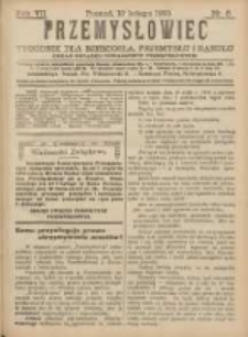 Przemysłowiec: tygodnik dla polskiego rzemiosła, przemysłu i handlu: organ Związku Towarzystw Przemysłowych 1910.02.19 R.7 Nr8