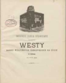Dwudzieste trzecie Sprawozdanie z czynności Westy Banku Wzajemnych Zabezpieczeń za Życie w Poznaniu za rok 1896