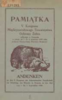 Pamiątka V Kongresu Międzynarodowego Towarzystwa Ochrony Żubra odbytego w Poznaniu w czasie od 1. do 3. września 1929 roku podczas Powszechnej Wystawy Krajowej; Andenken an den V. Kongress der Internationalen Gesellschaft zur Erhaltung des Wisents in Poznań, in der Zeit vom 1. bis 3. September 1929